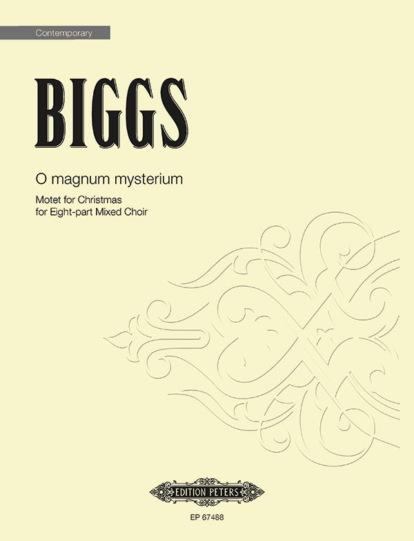 Biggs: O magnum mysterium (Motet for Christmas)