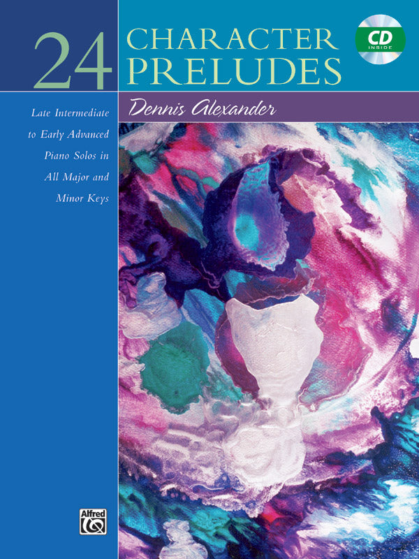 Alexander: 24 Character Preludes