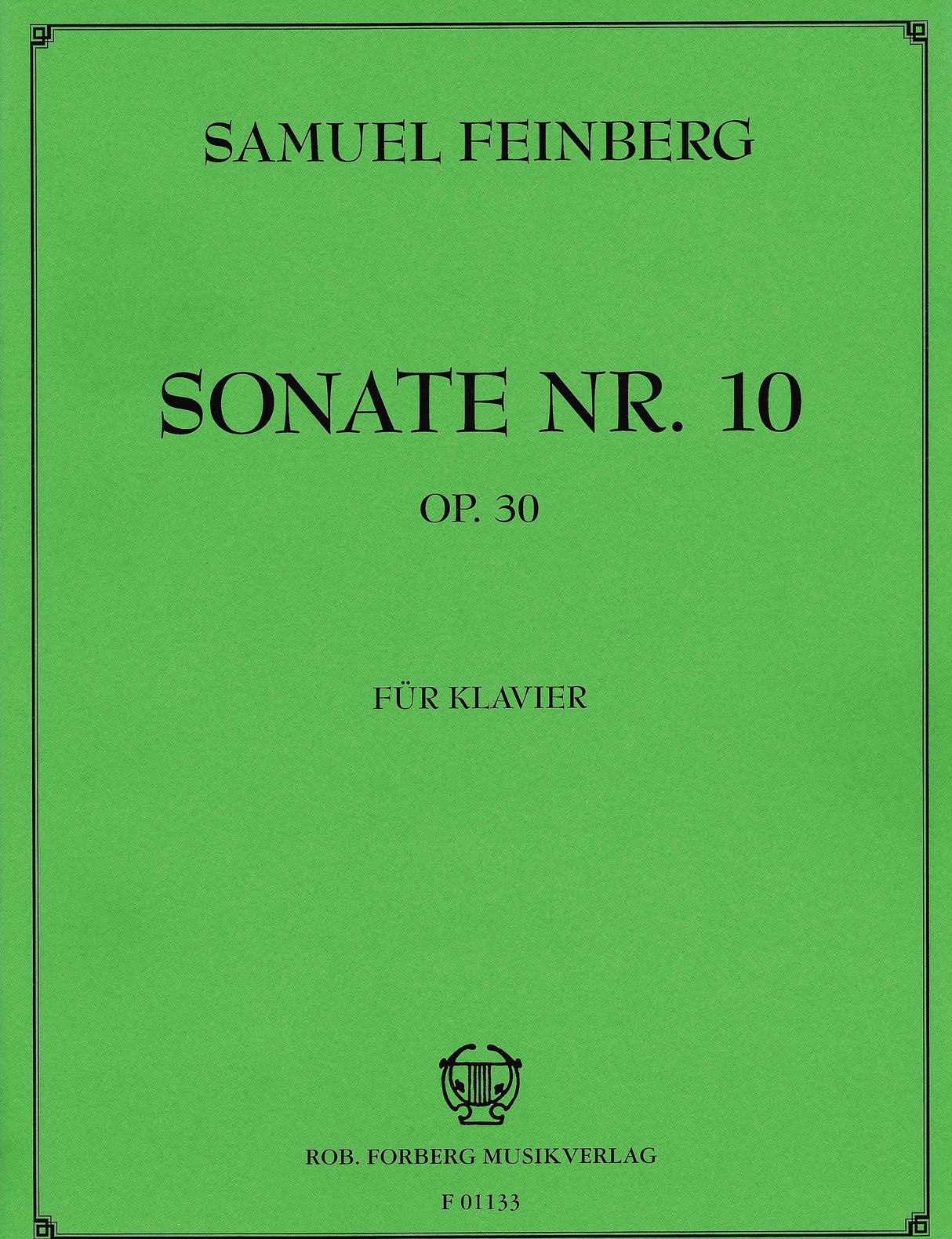Feinberg: Piano Sonata No. 10, Op. 30