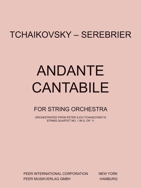 Tchaikovsky-Serebrier: Andante Cantabile