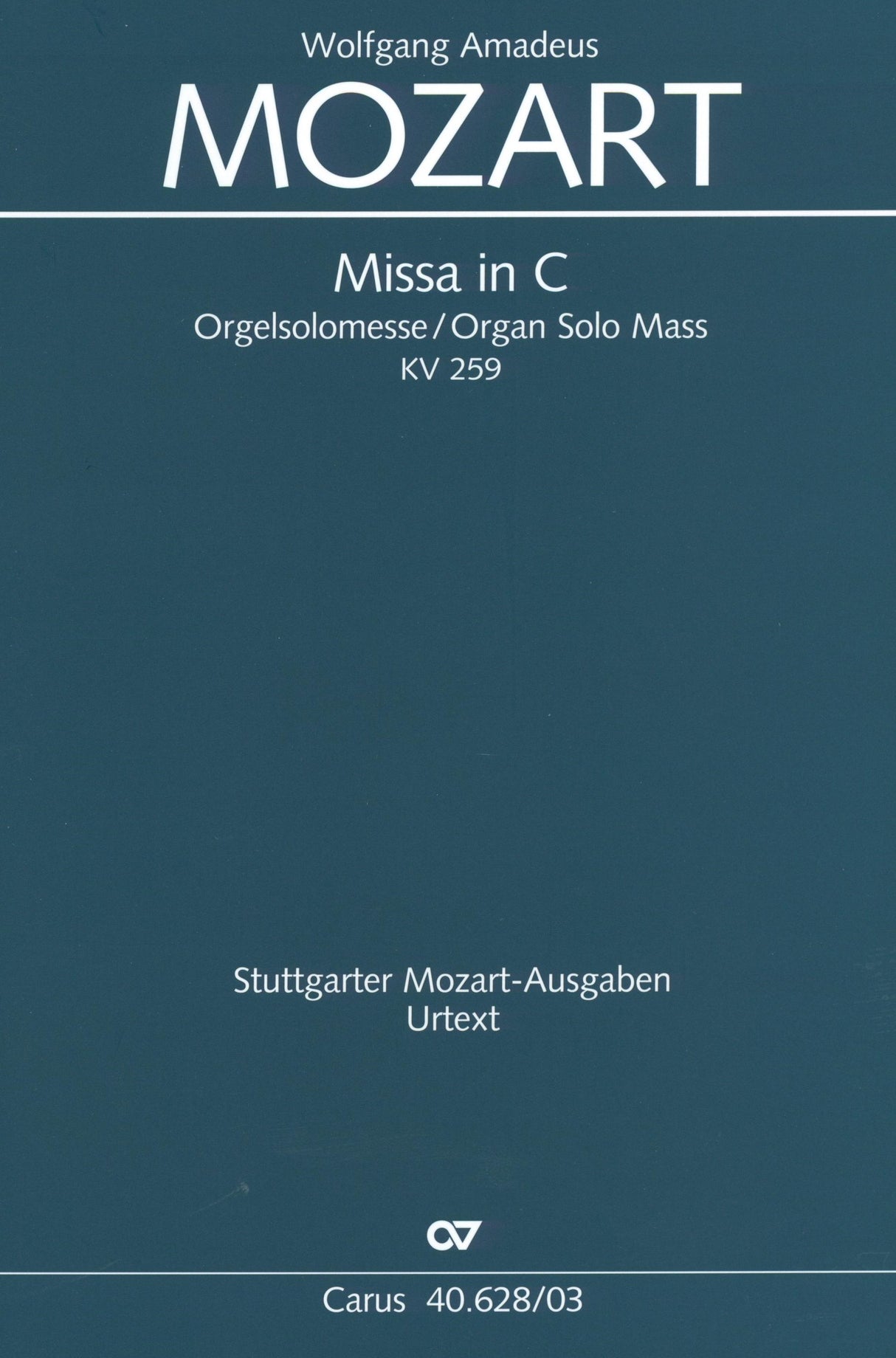 Mozart: Missa brevis in C Major, K. 259