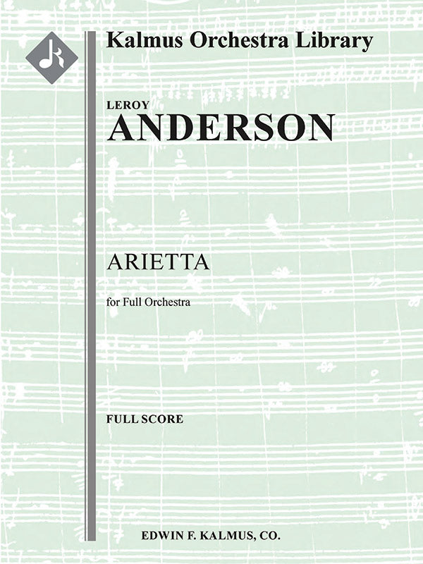 Anderson: Arietta (Version for Full Orchestra)