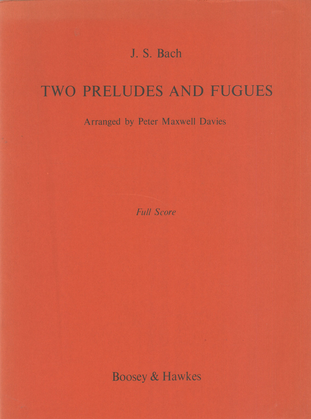 Bach-Davies: Two Preludes and Fugues - arranged for Instrumental Ensemble