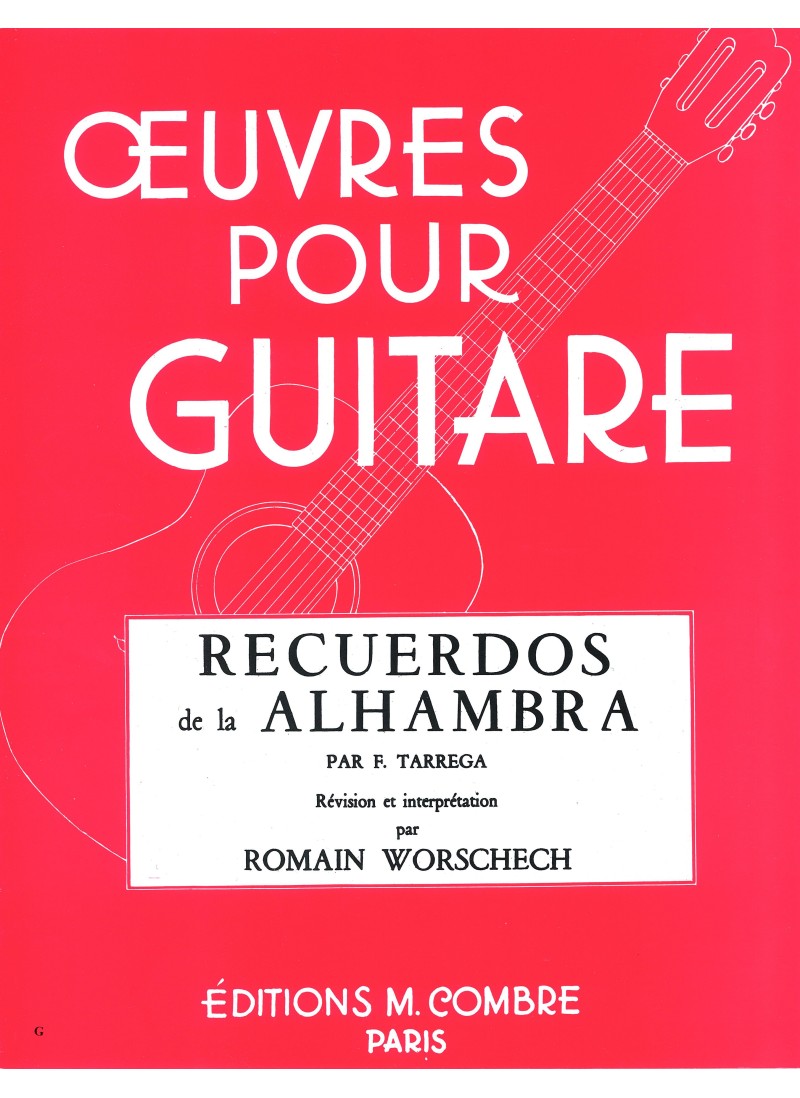 Tárrega: Recuerdos de la Alhambra