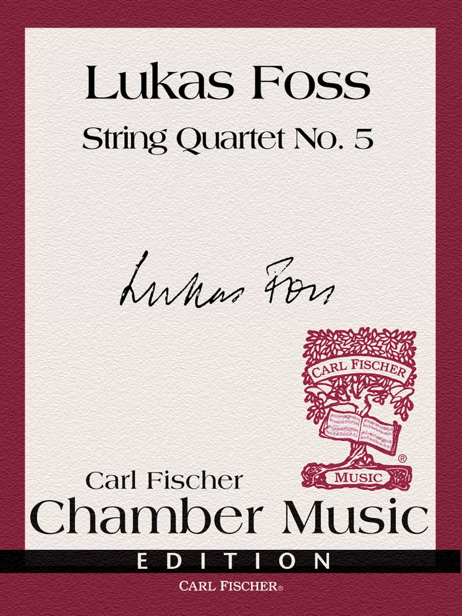 Foss: String Quartet No. 5