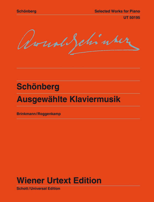 Schoenberg: Selected Piano Works