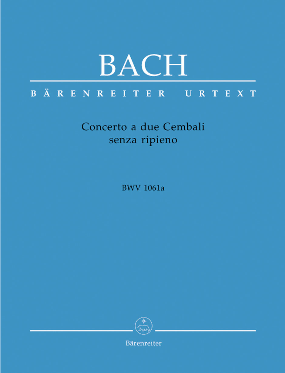 Bach: Concerto a due Cembali senza ripieno, BWV 1061a – Ficks Music Bach: Concerto a due Cembali senza ripieno, BWV 1061a – Ficks Music