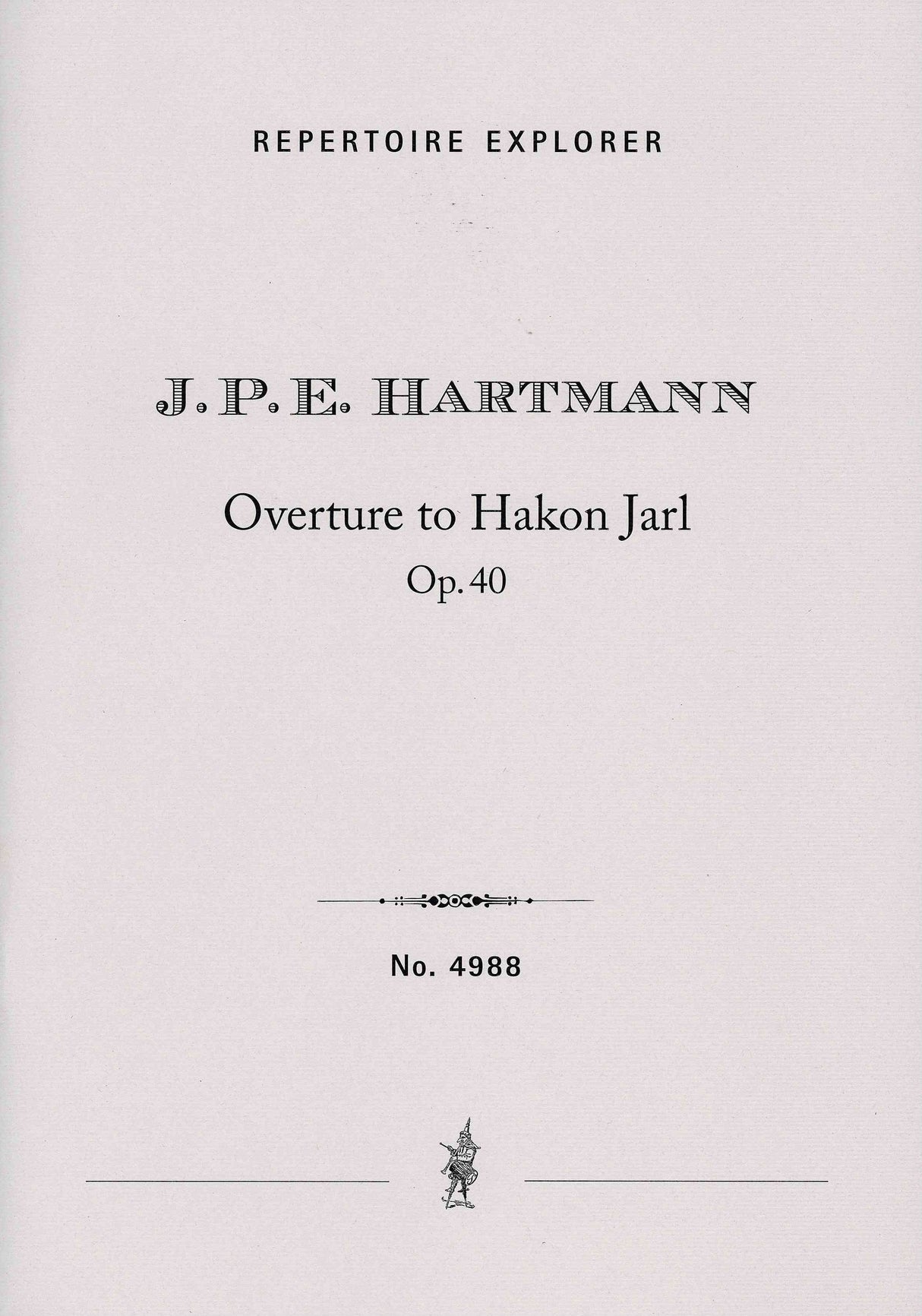 J.P.E. Hartmann: Overture to Hakon Jarl