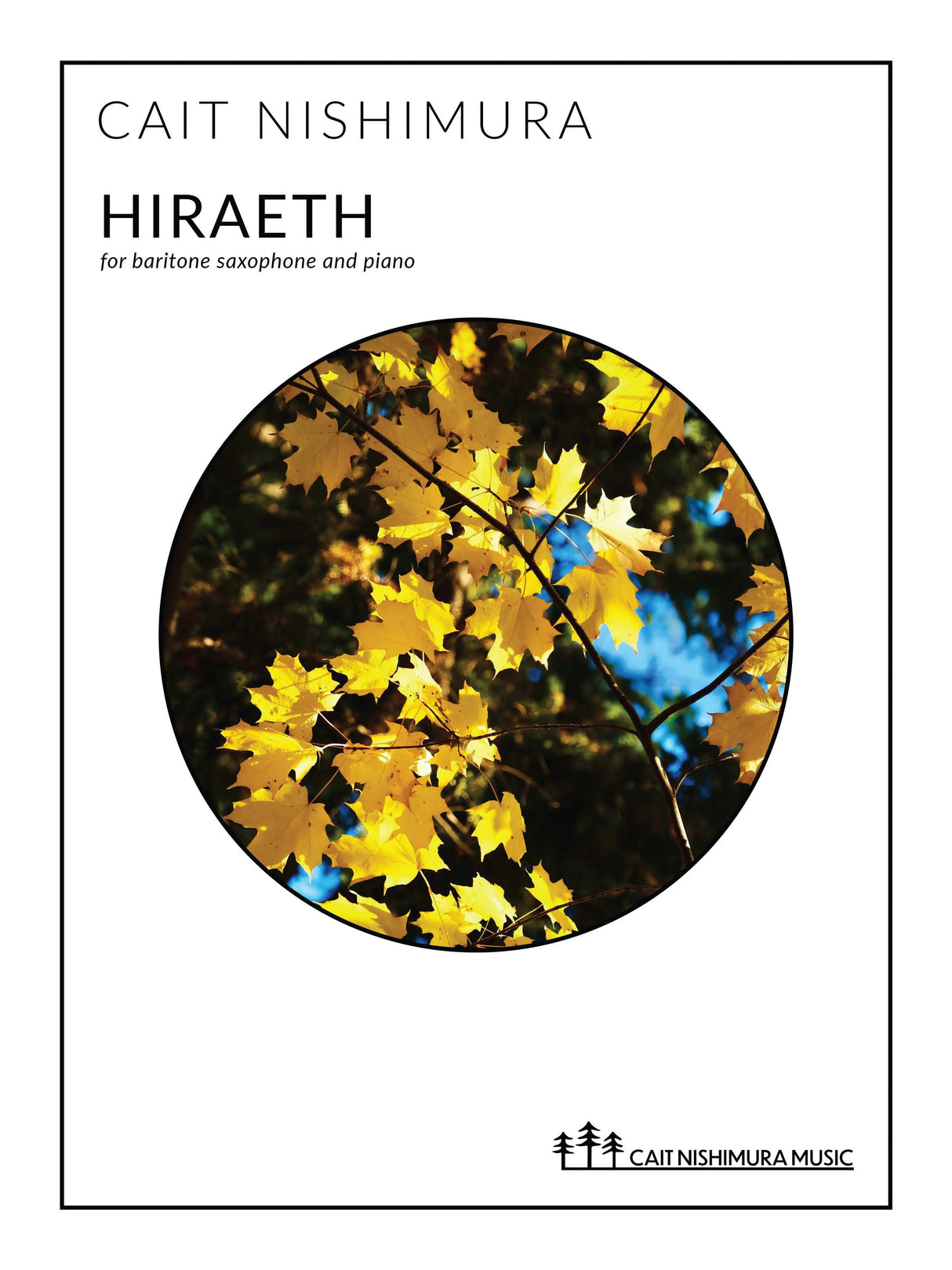 Nishimura: Hiraeth (Version for Baritone Saxophone & Piano)
