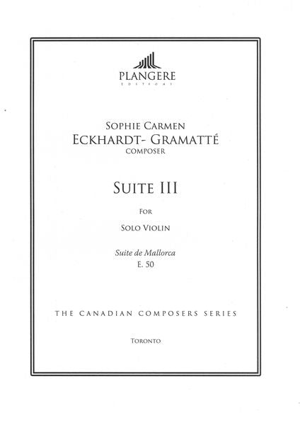 Eckhardt-Gramatté: Suite III, E. 50