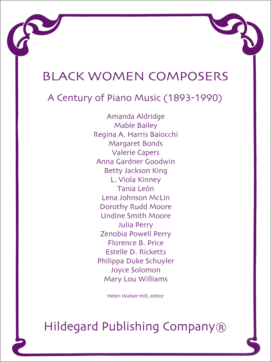 Black Women Composers: Piano Music (1893-1990)