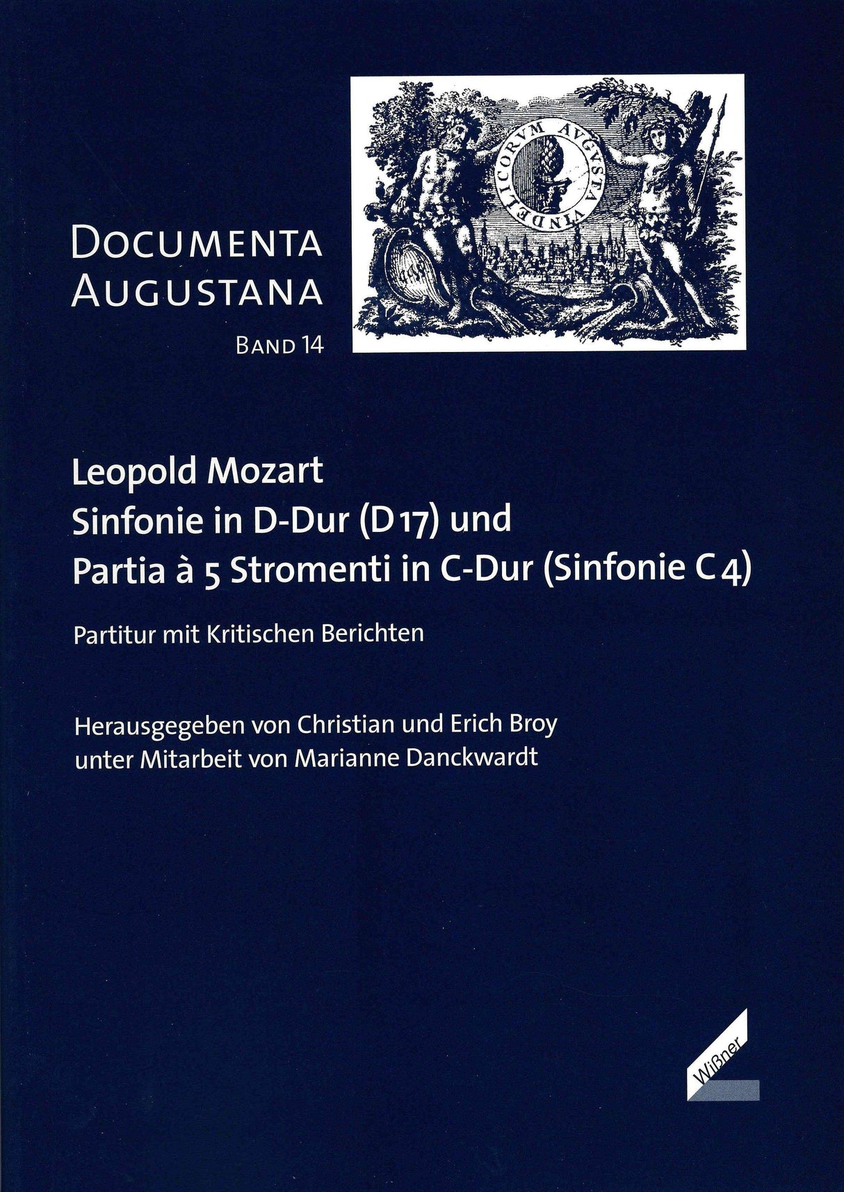 L. Mozart: Symphony in D Major, D 17 & Partia in C Major