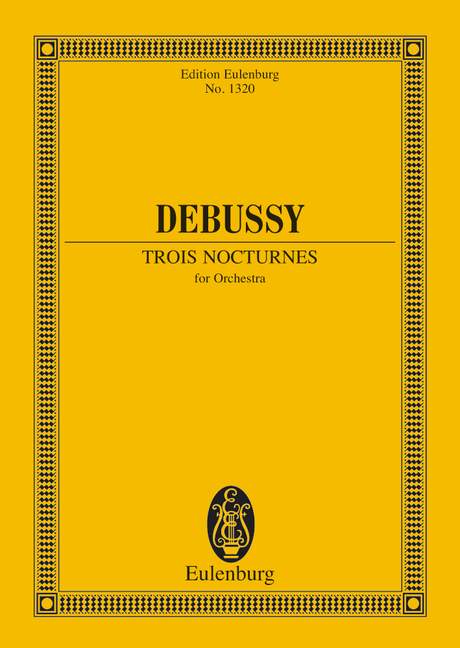 Debussy: 3 Nocturnes for Orchestra