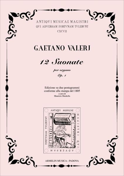 Valeri: 12 Organ Sonatas, Op. 1