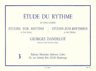 Dandelot: Étude du Rythme - Volume 3