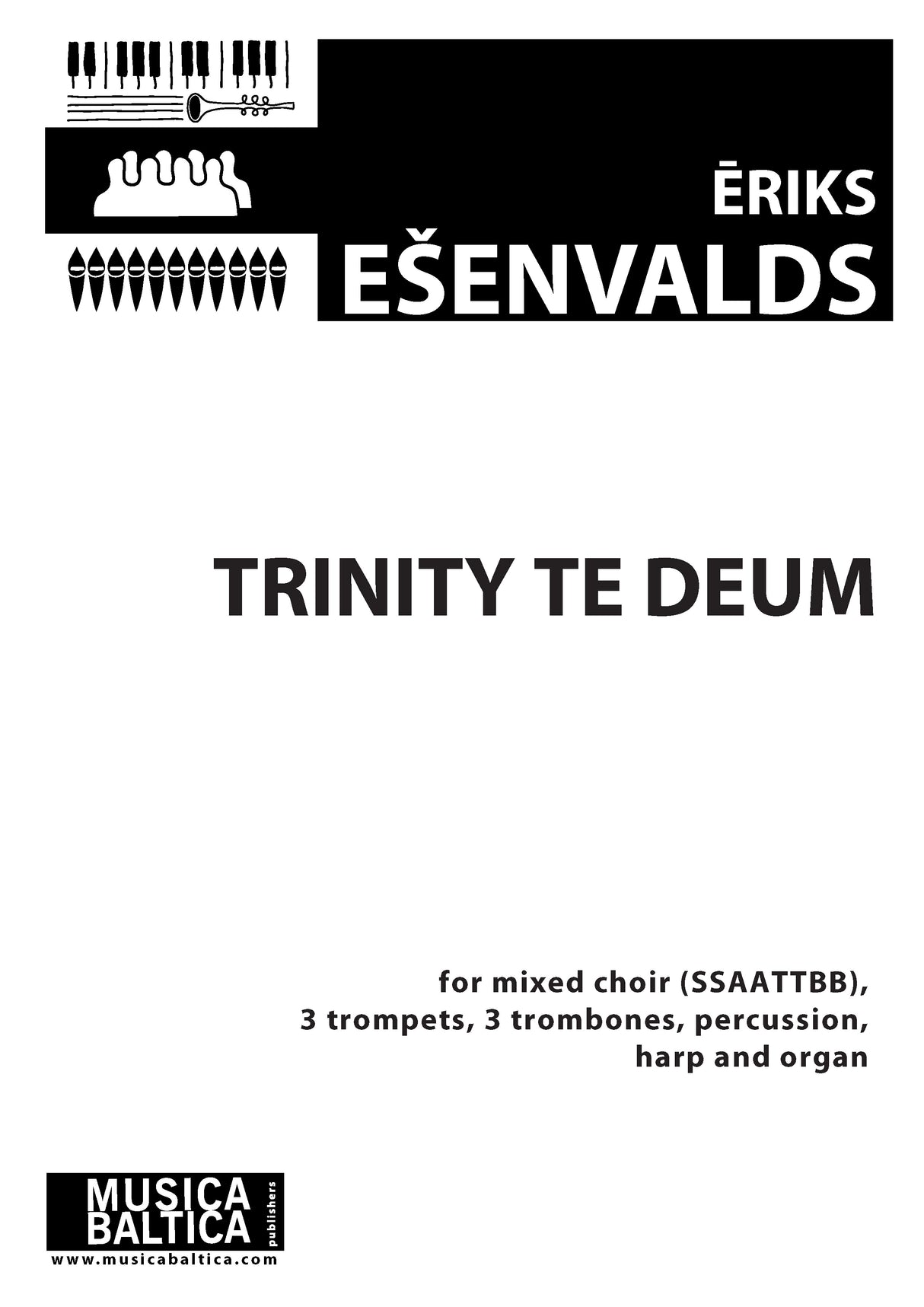 Ešenvalds: Trinity Te Deum
