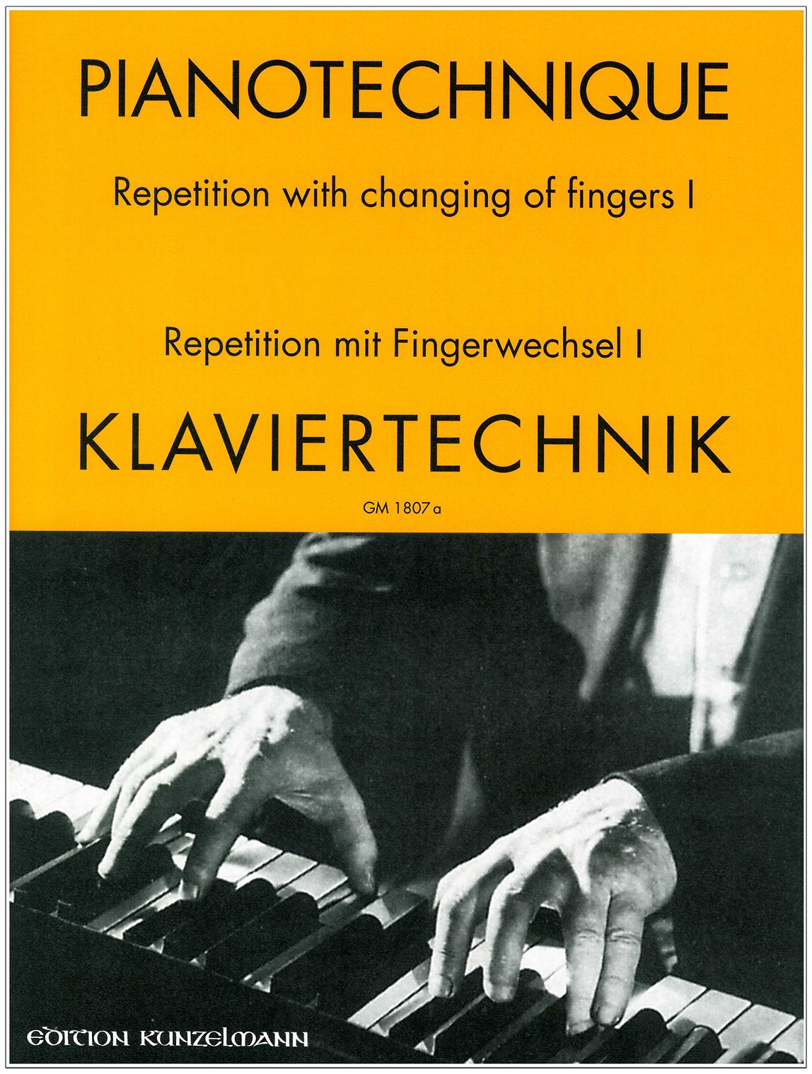 Piano Technique - Repetition with Changing of Fingers - Book 1