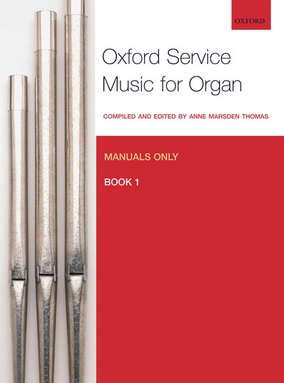 Oxford Service Music for Organ - Book 1