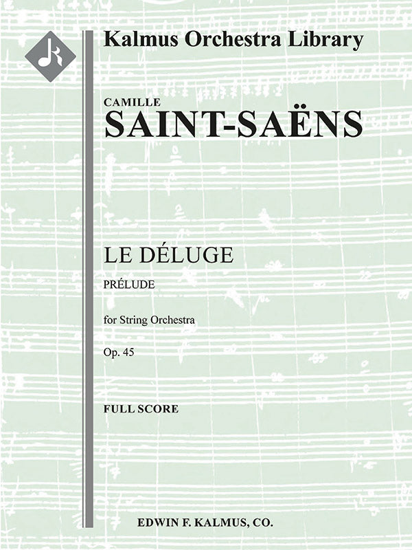Saint-Saëns: Prelude from Le Deluge, Op. 45
