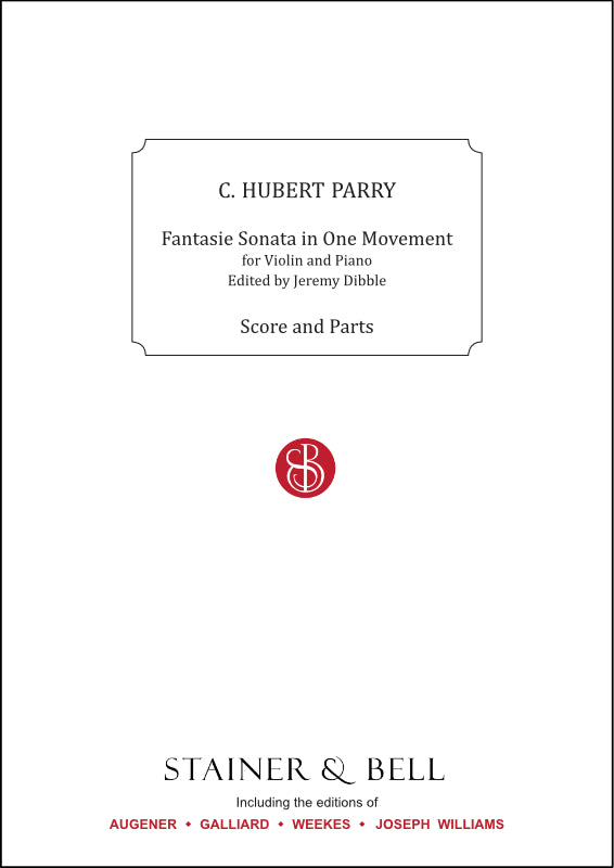 Parry: Fantasie Sonata in One Movement