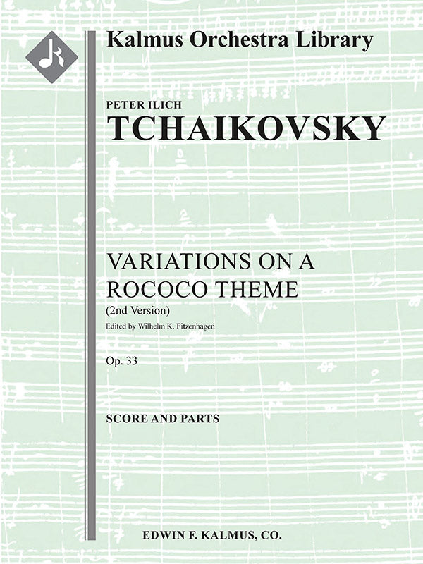 Tchaikovsky: Variations on a Rococo Theme, Op. 33