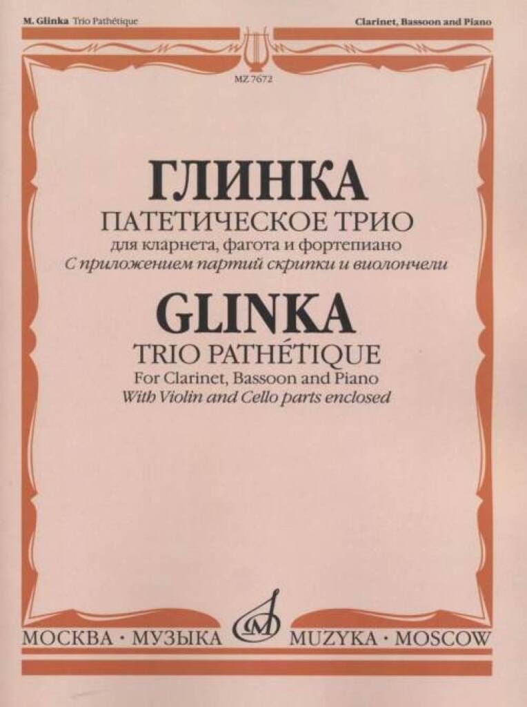 Glinka: Trio pathétique