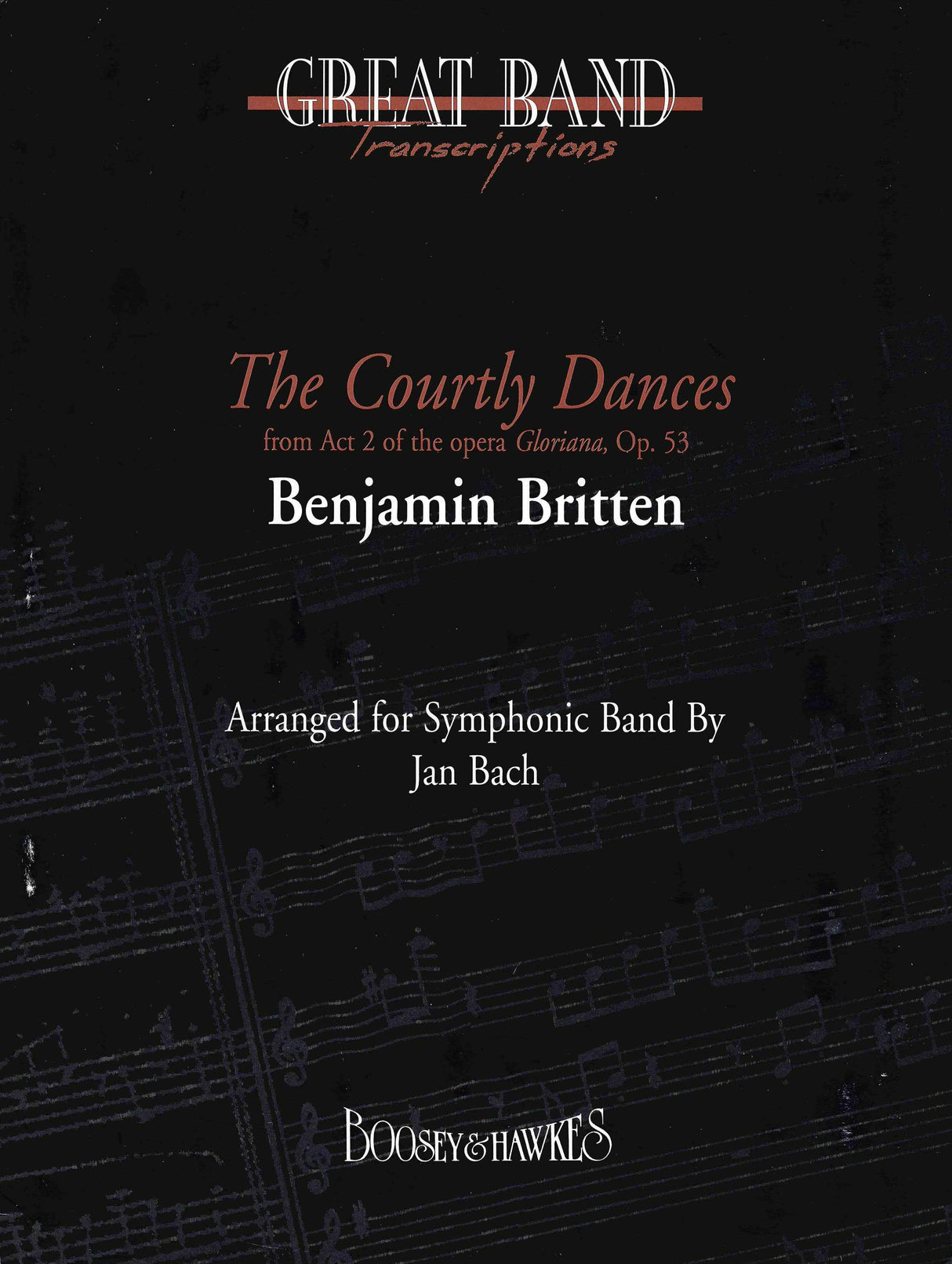 Britten: Courtly Dances form Gloriana (arr. for concert band)
