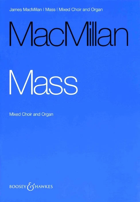 MacMillan: Mass (Original Version)