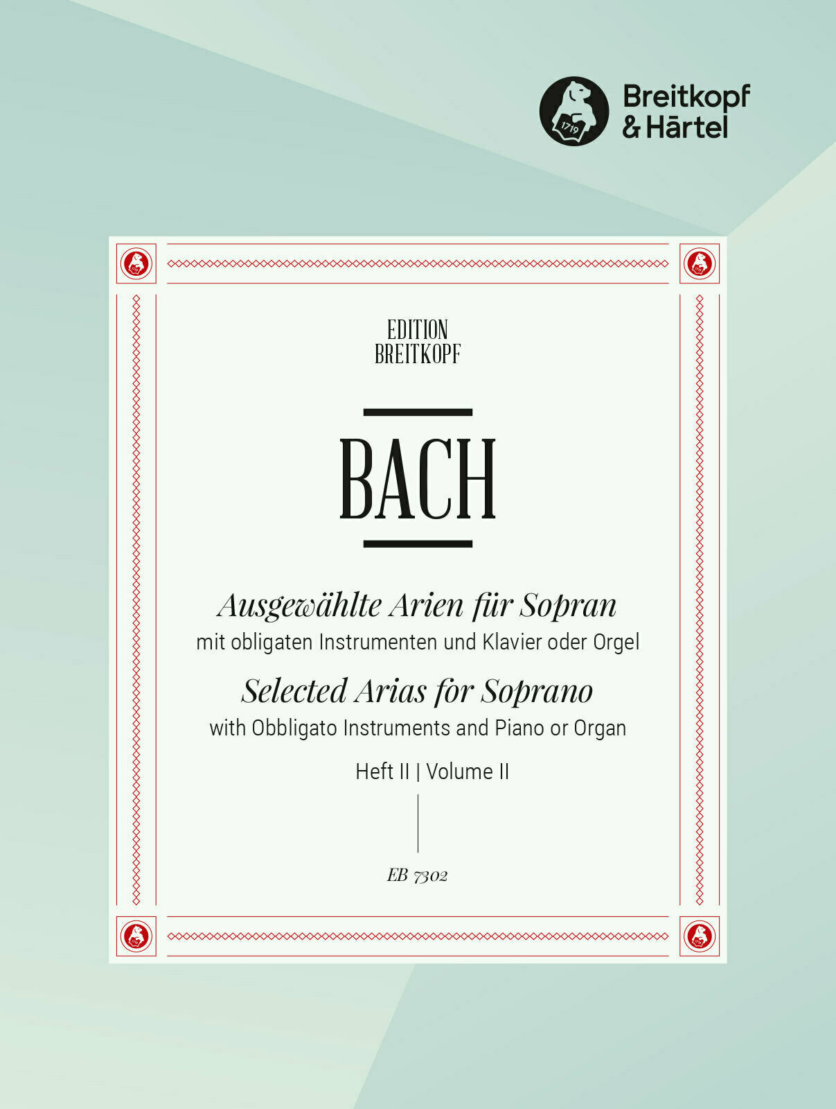 Bach: Selected Arias for Soprano - Volume 2