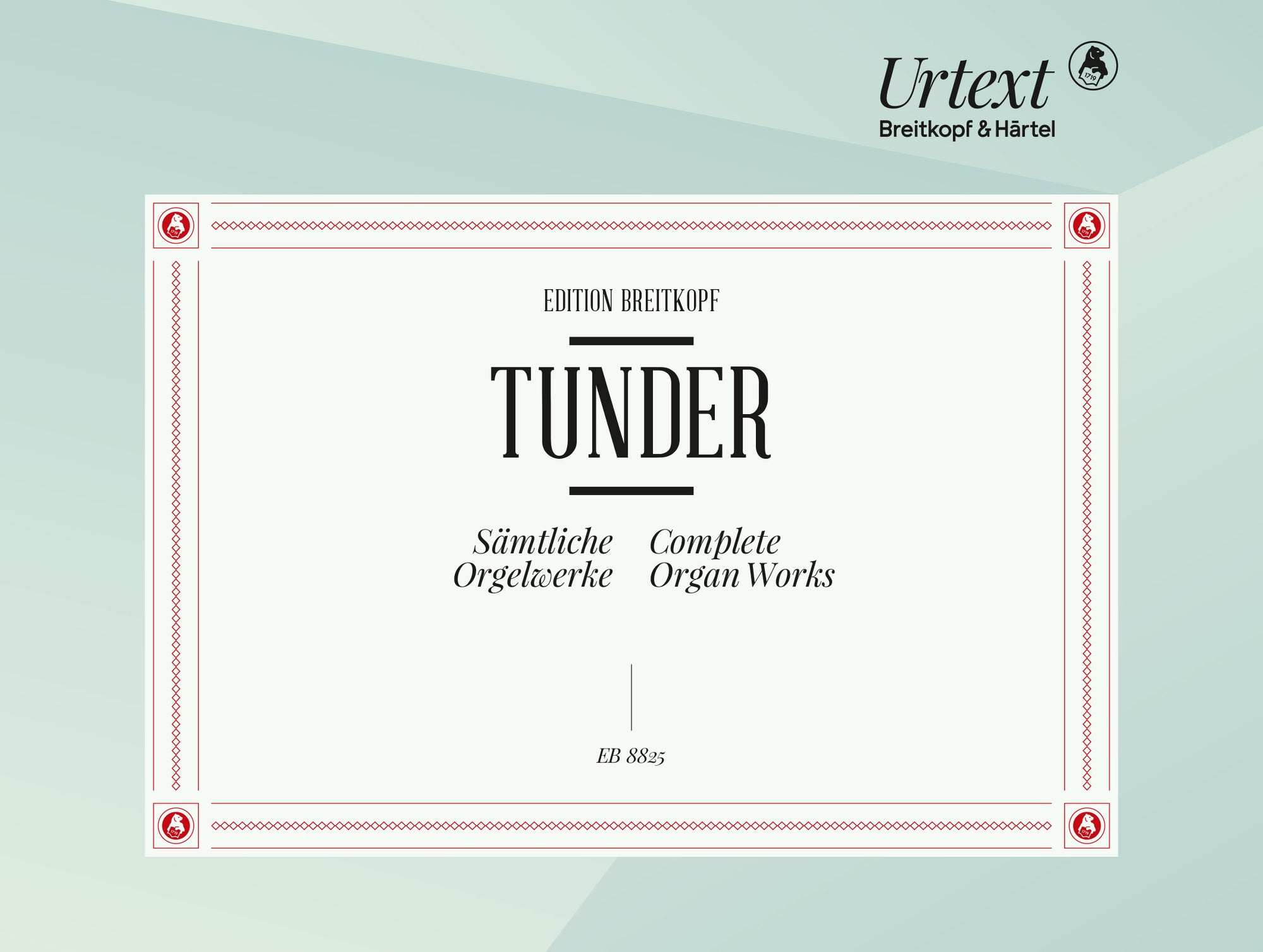 Tunder: Complete Organ Works