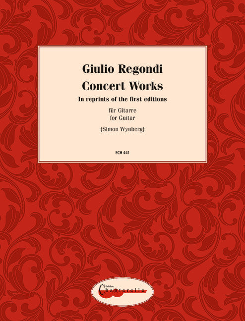 Regondi: Concert Works for Guitar