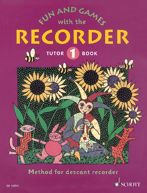 Fun and Games with the Recorder - Descant Tutor Book 1