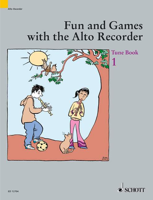 Fun and Games with the Recorder - Alto Tune Book 1