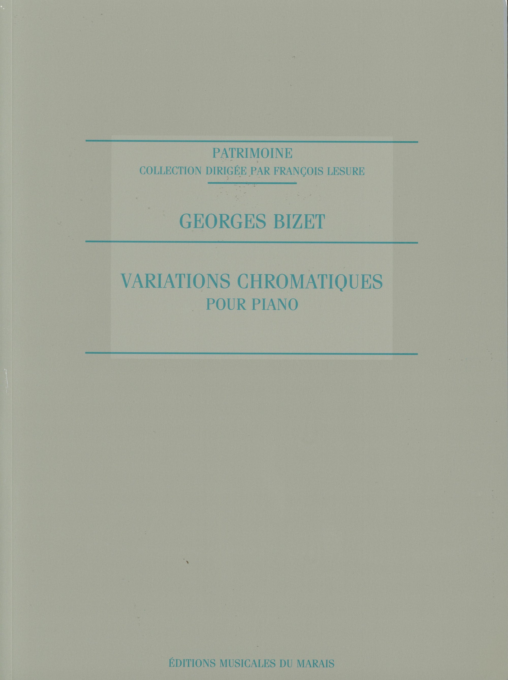 Bizet: Variations Chromatiques
