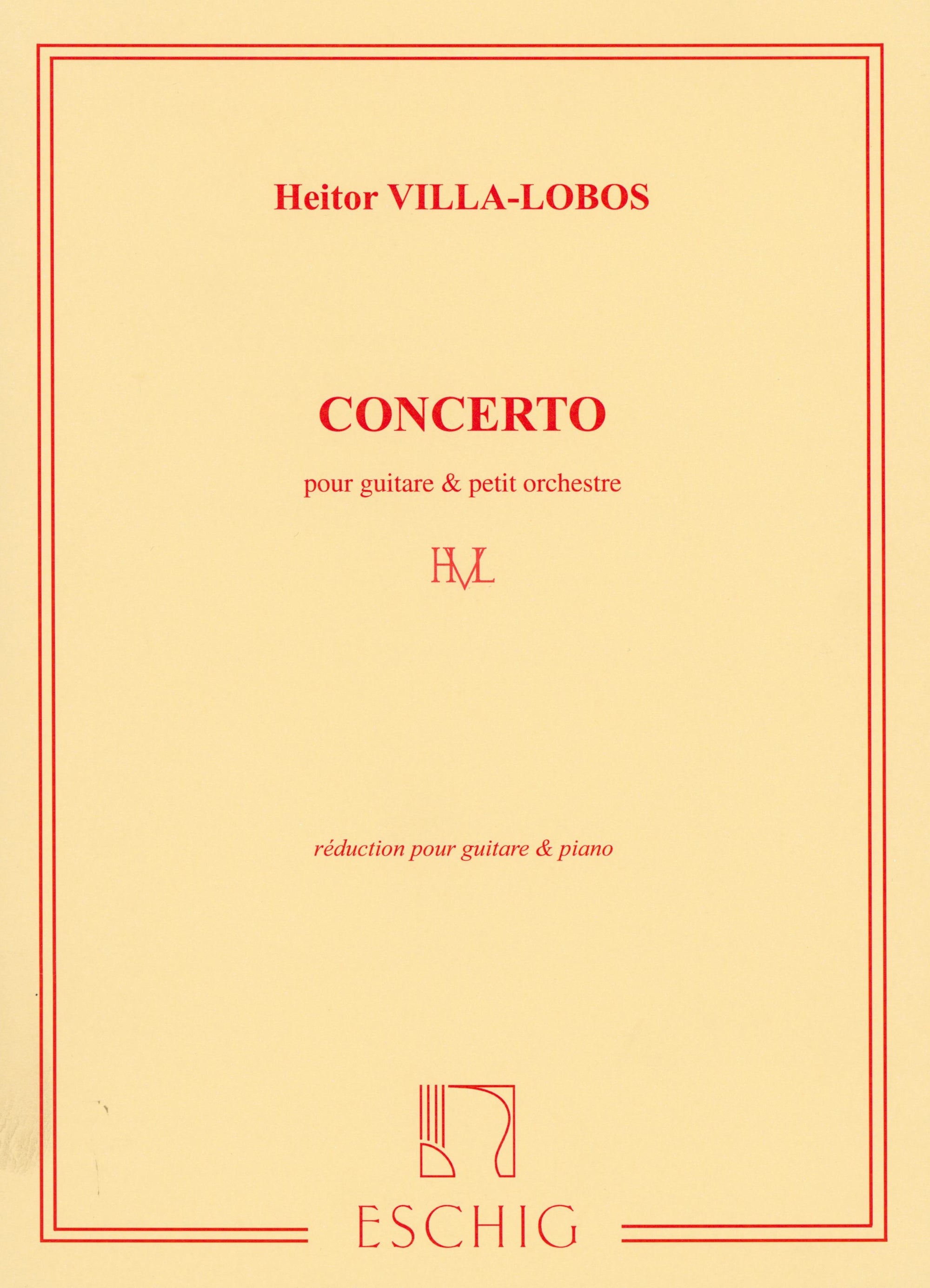 Villa-Lobos: Guitar Concerto