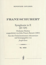 Schubert: Symphony in E, D 729 (completed by John Francis Barnett)