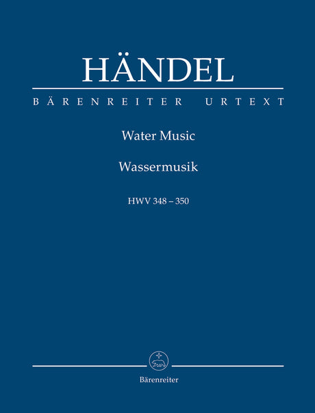 Handel: Water Music, HWV 348-350
