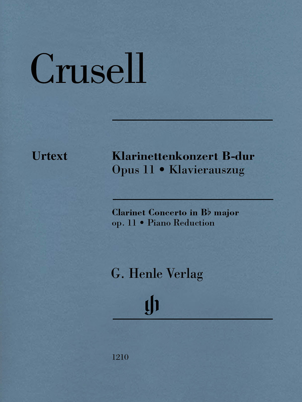 Crusell: Clarinet Concerto in B-flat Major, Op. 11