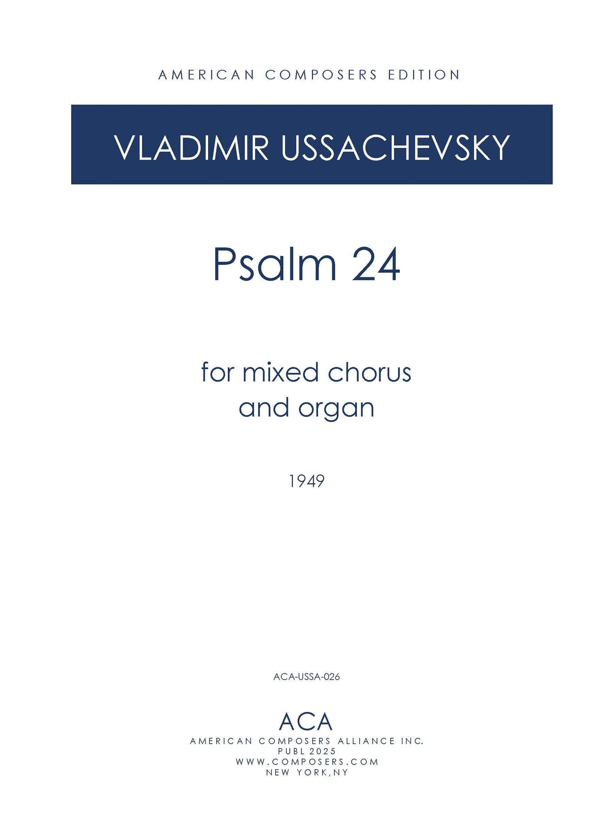 Ussachevsky: Psalm 24