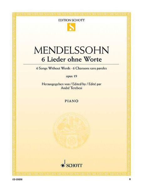Mendelssohn Mendelssohn: 6 Songs Without Words, Op. 19