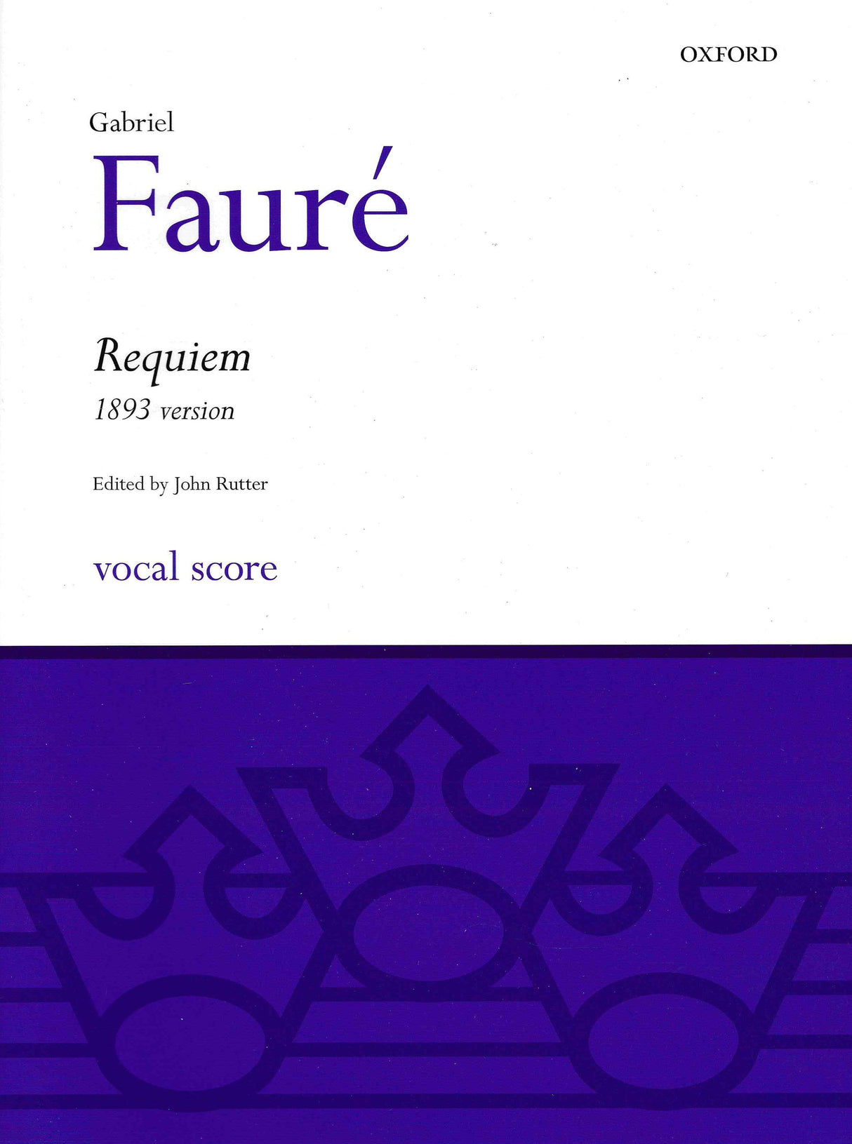 Fauré: Requiem