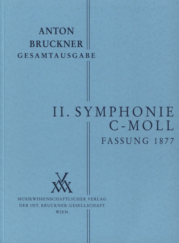Bruckner: Symphony No. 2 in C Minor, WAB 102