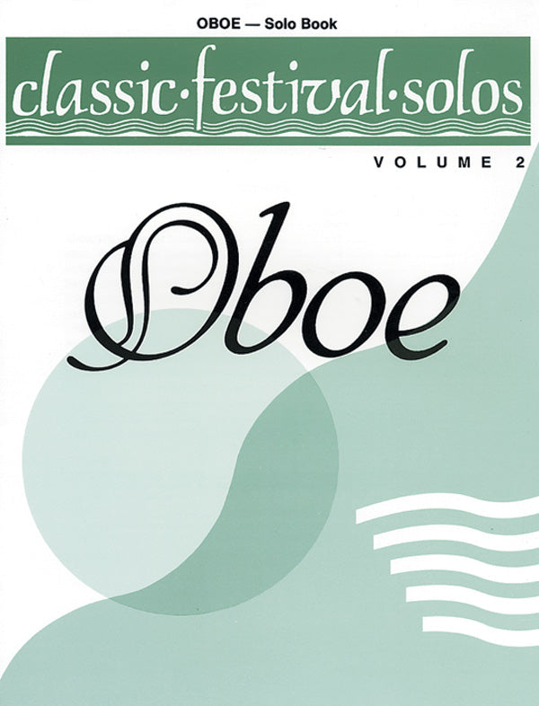 Classic Festival Solos - Oboe - Volume 2