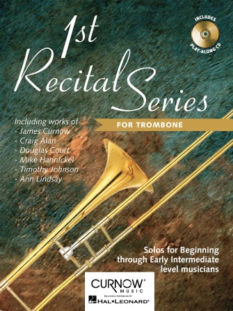 First Recital Series - Trombone