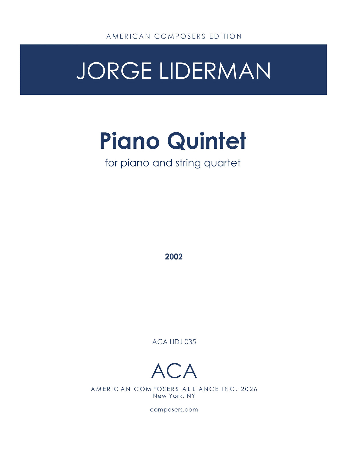 Liderman: Piano Quintet