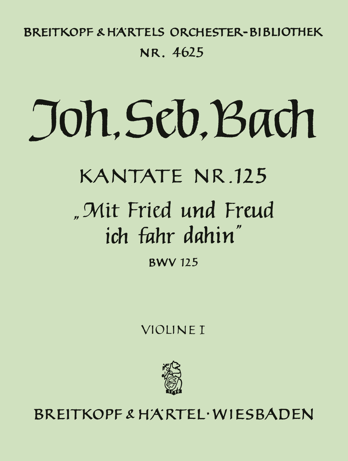 Bach: Mit Fried and Freud ich fahr dahin, BWV 125