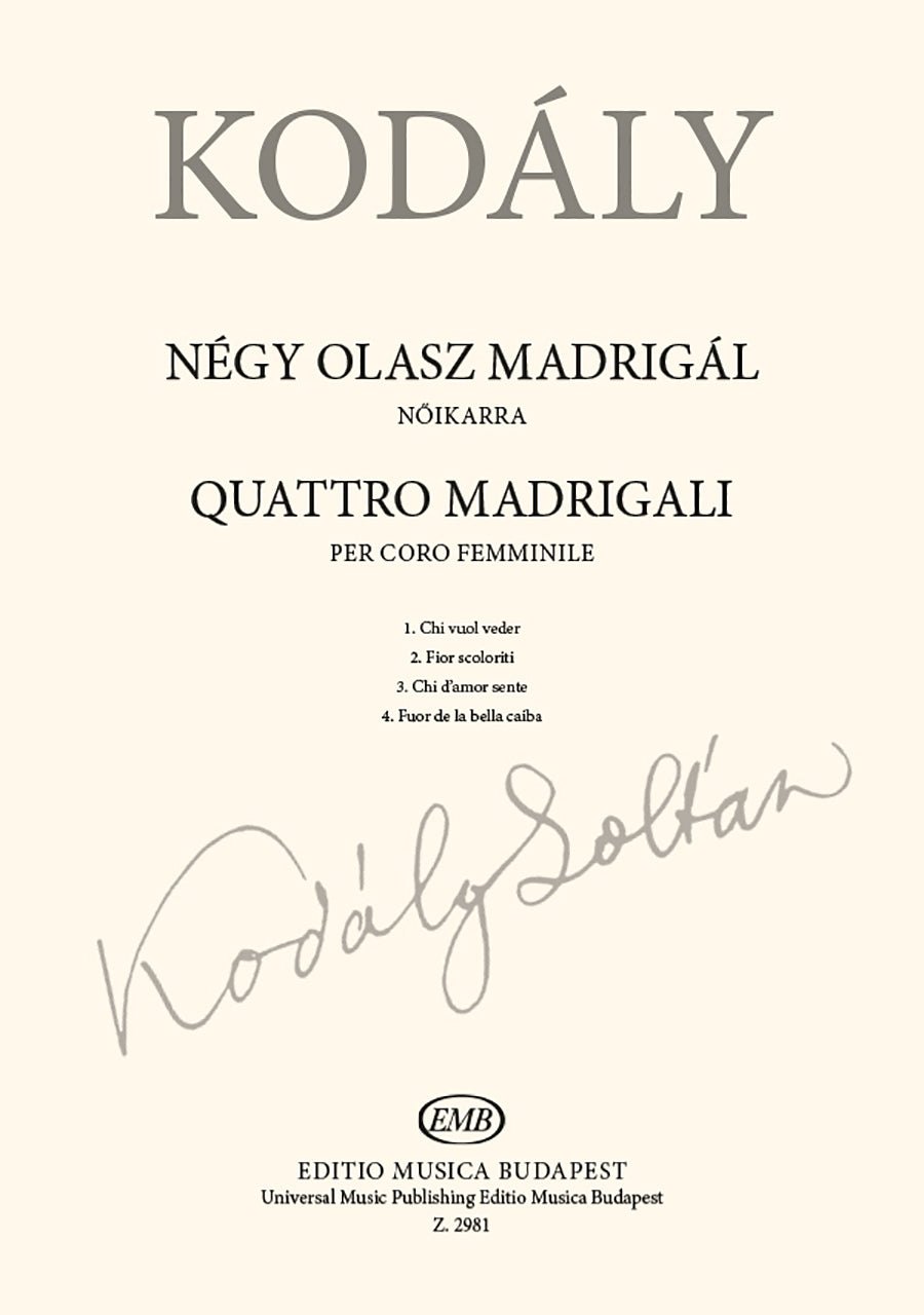 Kodály: 4 Italian Madrigals