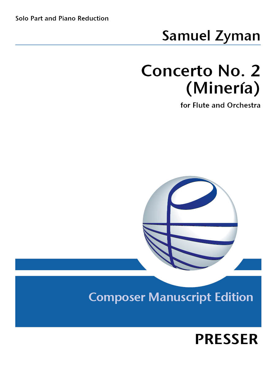 Zyman: Flute Concerto No. 2 ("Minería")