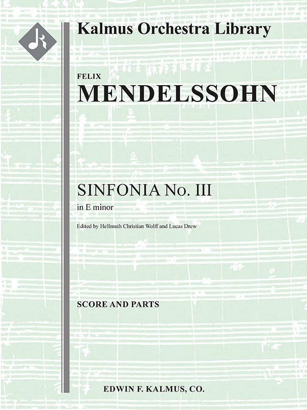 Mendelssohn: Sinfonia No. 3 in E Minor