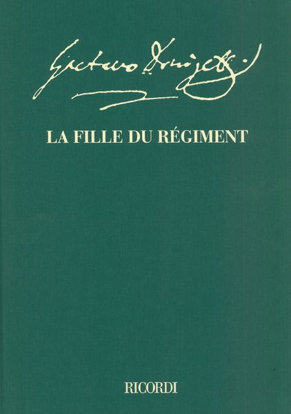 Donizetti: La fille du régiment